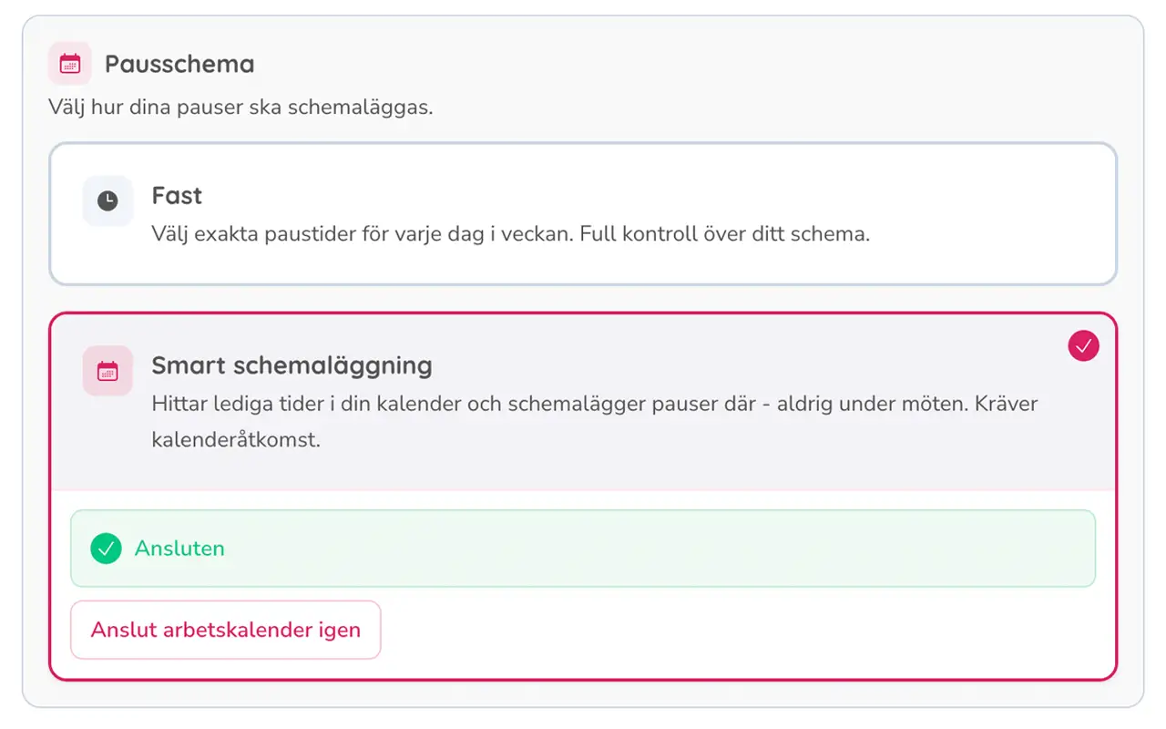 Välj läge – smart schemaläggning eller fasta tider